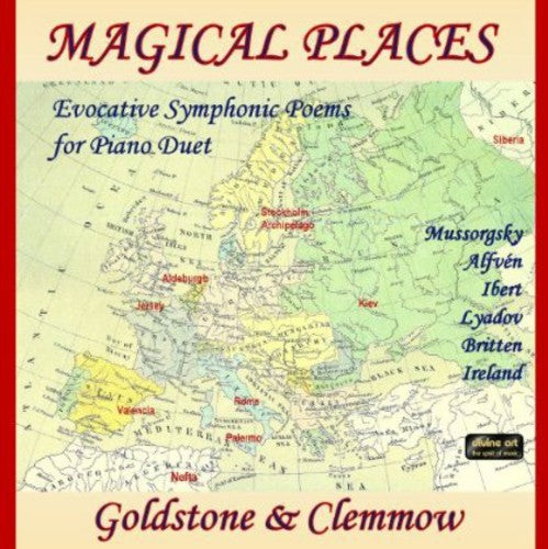 Magical Places - Evocative Symphonic Poems For Piano Duet / Goldstone & Clemmow