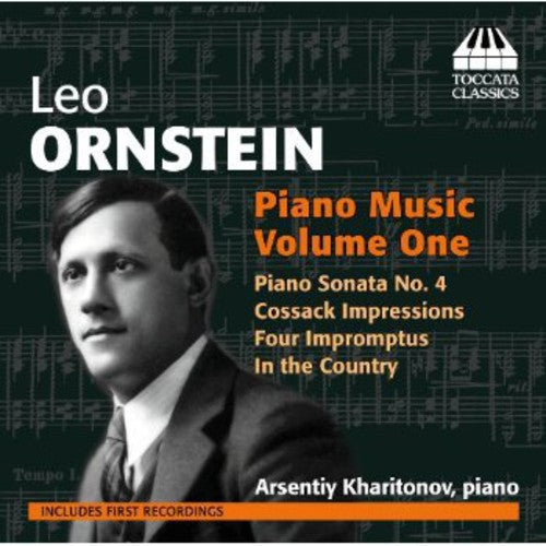 Ornstein: Piano Music, Vol. 1 / Kharitonov