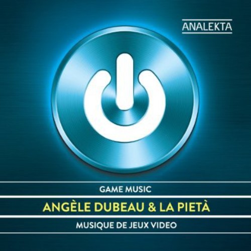 Game Music / Dubeau, La Pieta