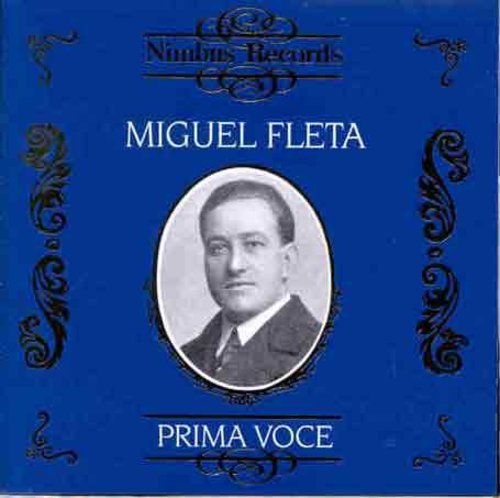 Prima Voce: Miguel Fleta