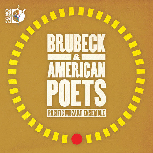 Brubeck & American Poets / Pacific Mozart Ensemble [CD & Blu-ray Audio]