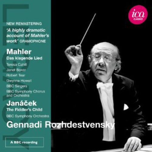 Mahler: Das klagende Lied - Janacek: The Fiddler's Child