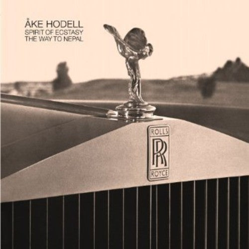 Åke Hodell ?– Spirit Of Ecstasy / The Way To Nepal