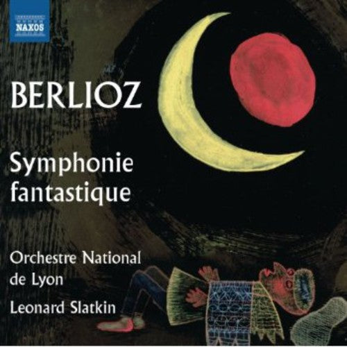 Berlioz: Symphonie Fantastique / Slatkin, Lyon NO