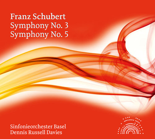 Schubert: Symphonies Nos. 3 & 5