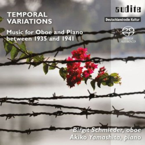 Temporal Variations - Music for Oboe and Piano between 1935