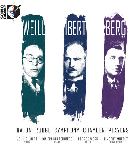 Weill, Ibert, Berg / Baton Rouge Symphony Chamner Players
