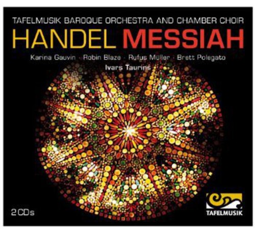 Handel: Messiah / Taurins, Gauvin, Blaze, Muller, Polegato