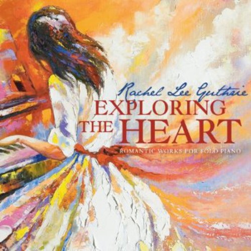 Rachel Lee Guthrie: Exploring the Heart