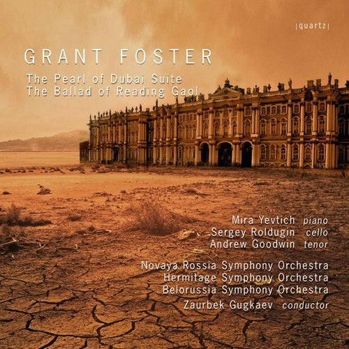 Grant Foster: The Pearl Of Dubai Suite; Ballad Of Reading Gaol  [cd & Dvd]