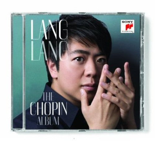 LANG LANG: THE CHOPIN ALBUM