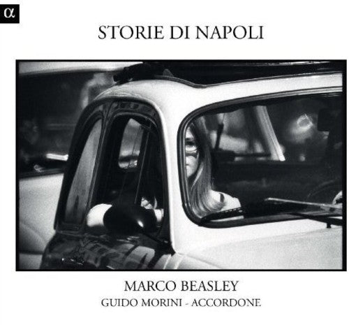 Storie Di Napoli / Marco Beasley, Guido Morini, Accordone