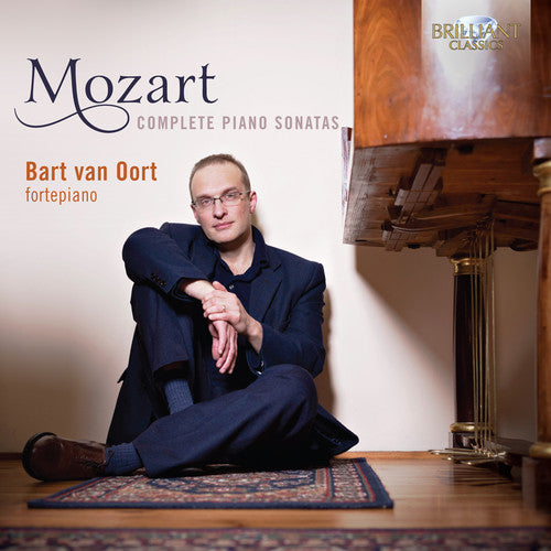 Mozart: Complete Piano Sonatas / Bart Van Oort