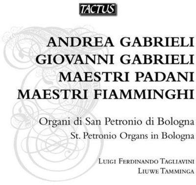 A. Gabrieli & G. Gabrieli: Organ Works