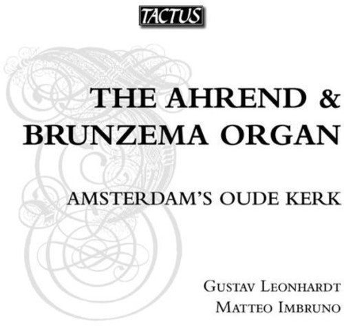 The Ahrend and Brunzema Organ