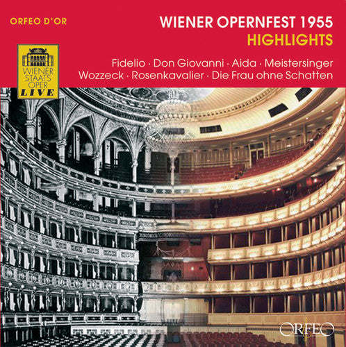 Wiener Opernfest 1955: Highlights (Live)