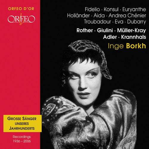 Grosse Sänger Unseres Jahrhunderts: Inge Borkh (Orfeo D'Or)