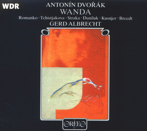 Dvorak: Wanda / Albrecht, Romanko, Straka, Daniluk, Et Al