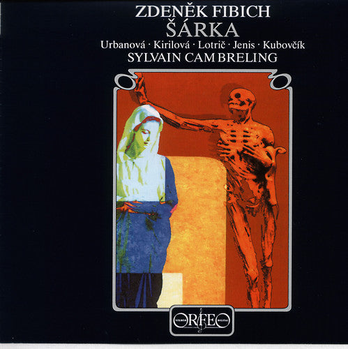 Fibich: Šárka, Op. 51