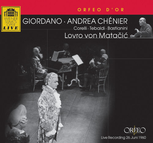 Giordano: Andrea Chenier / Matacic, Corelli, Tebaldi