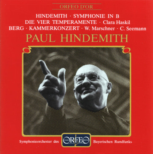 Hindemith: Symphony In B-Flat Major & The 4 Temperaments - Berg: Chamber Concerto