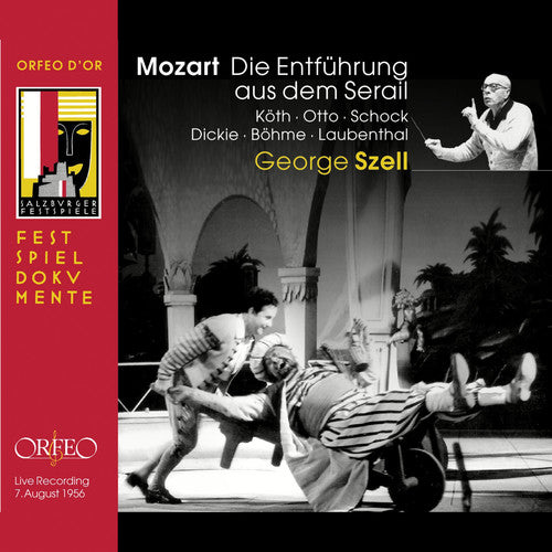 Mozart: Die Entführung Aus Dem Serail, K. 384