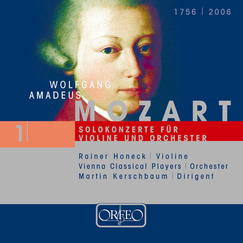 Mozart: Violin Concertos, Vol. 1