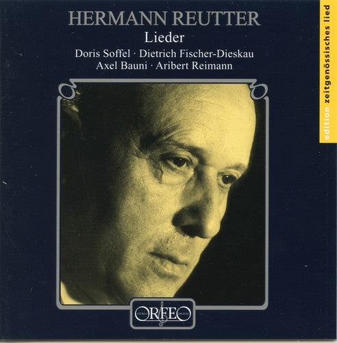 Reutter: Lieder / Fischer-Dieskau