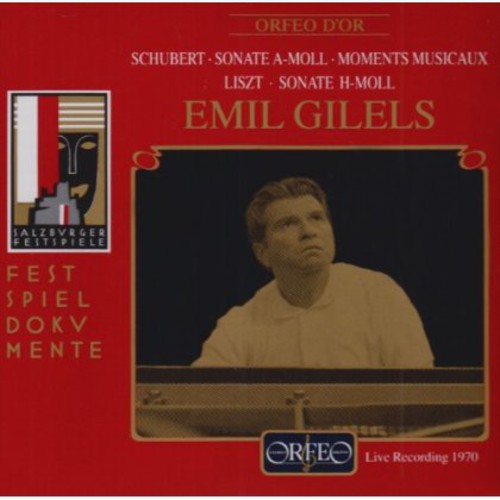 Emil Gilels - Schubert: Sonate, Etc;  Liszt: Sonate