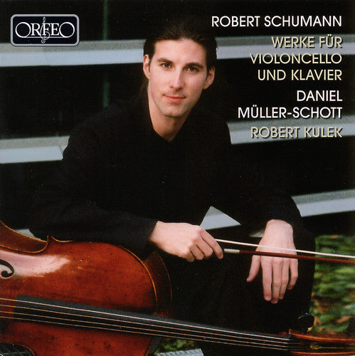 Schumann: Werke Für Violoncello Und Klavier / Müller-schott