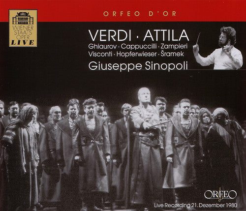 Verdi: Attila / Sinopoli, Ghiaurov, Cappuccilli, Zampieri