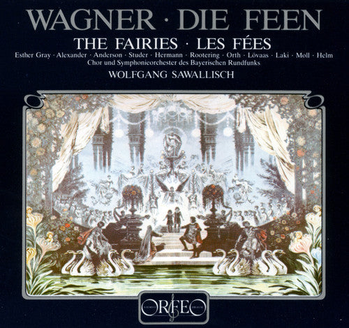 Wagner: Die Feen / Sawallisch, BRSO