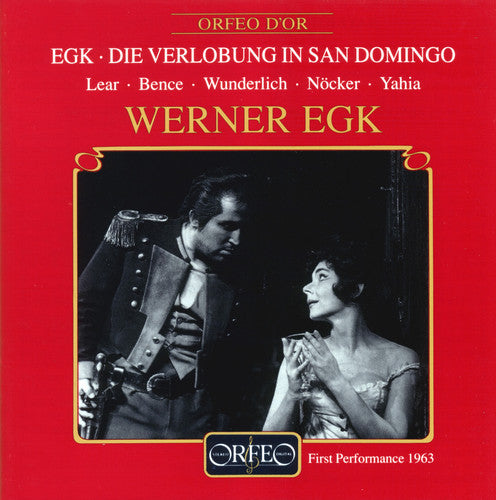 Egk: Die Verlobung In San Domingo (Live)