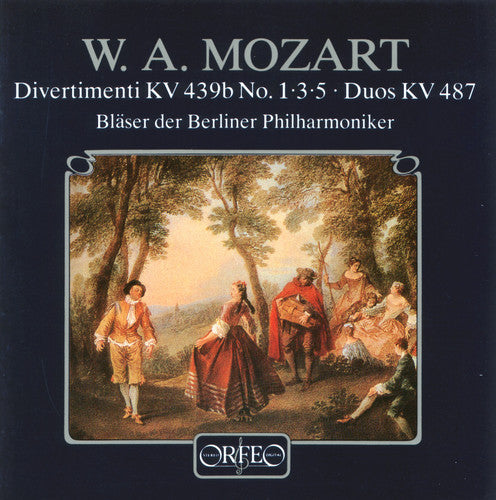 Mozart: Divertimenti & Duos