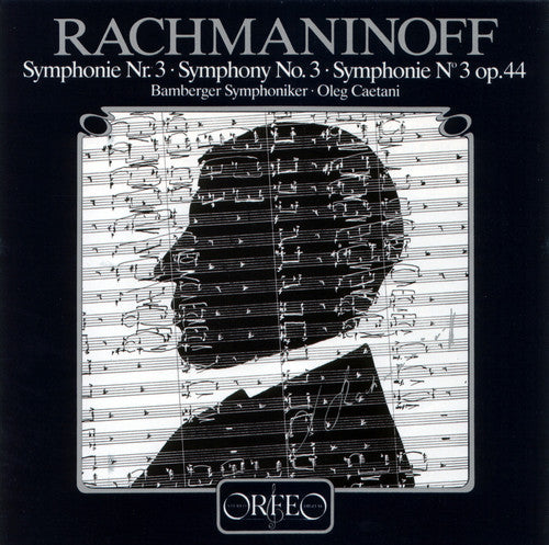 Rachmaninoff: Symphony No. 3 In A Minor, Op. 44