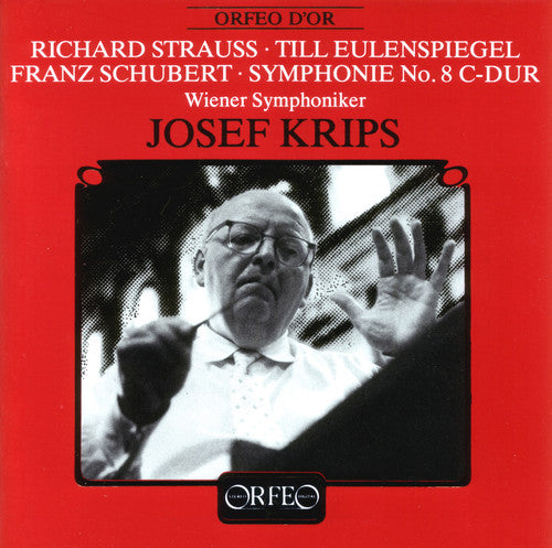 Richard Strauss: Till Eulenspiegel; Franz Schubert: Symphonie No. 8