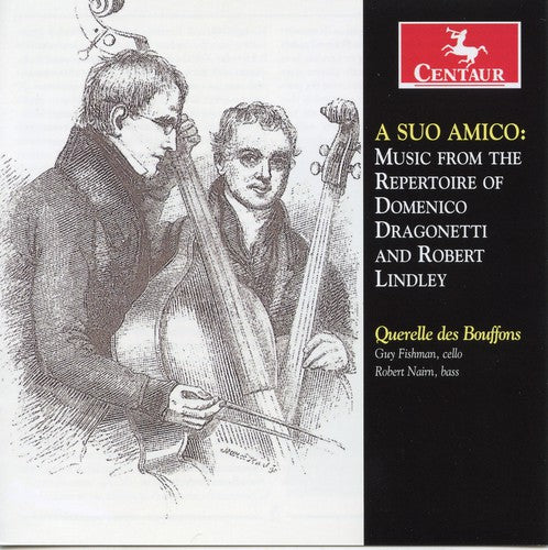 A Suo Amico: Music from the repertoire of Domenico Dragonett