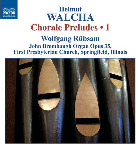 Walcha: Chorale Preludes, Vol. 1 / Rubsam