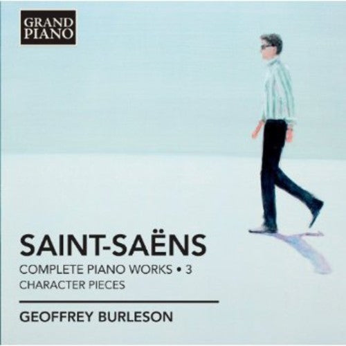 Saint-Saens: Complete Piano Works Vol 3 / Geoffrey Burleson