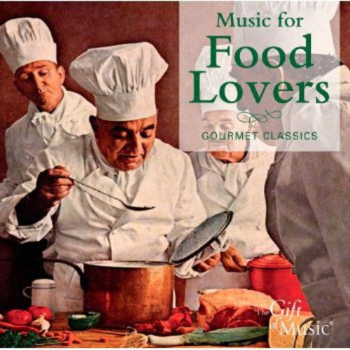 MUSIC FOR FOOD LOVERS