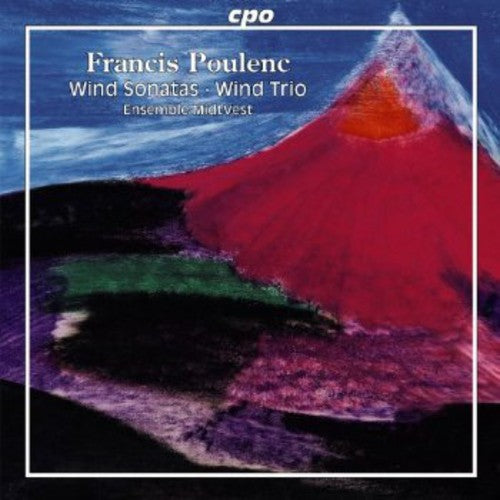 Francis Poulenc: Wind Sonatas; Wind Trio / Ensemble Midtvest