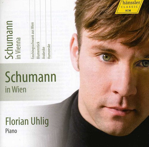 Schumann In Vienna / Florian Uhlig