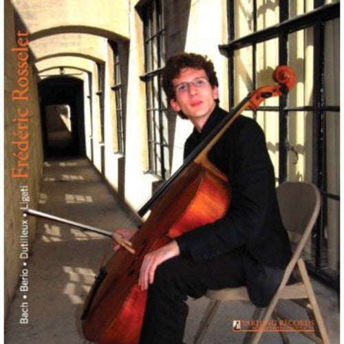 Bach, Berio, Dutilleux & Ligeti: Cello Works