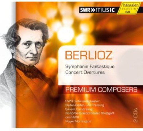 Berlioz: Symphonie Fantastique, Concert Overtures / Norrington, Cambreling