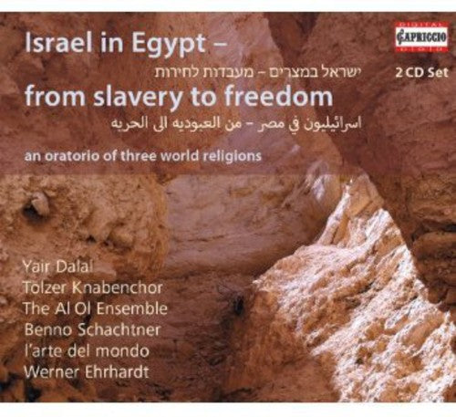 Handel: Israel in Egypt - An Oratorio of 3 World Religions