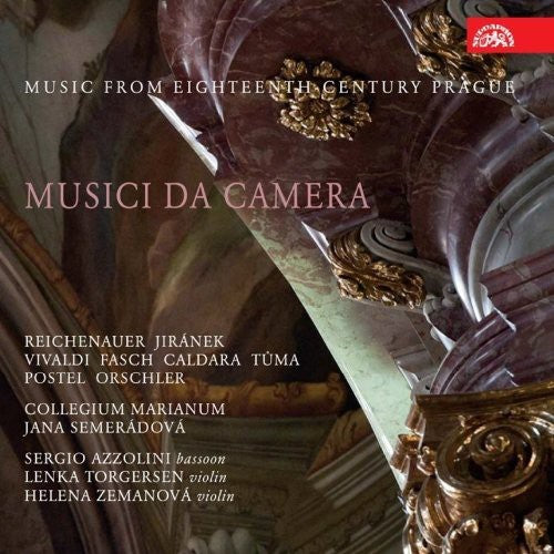Musica Da Camera: Music From Eighteenth Century Prague