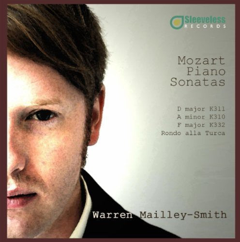 Mozart: Piano Sonatas / Mailley-Smith