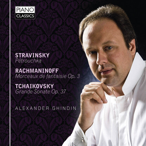 Stravinsky: Pétrouchka - Rachmaninov: Morceaux de fantaisie