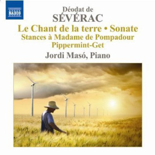 Severac: Complete Piano Music, Vol. 3 / Jordi Maso