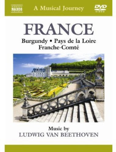 A Musical Journey - France: Burgundy / Pays de la Loire / Fr